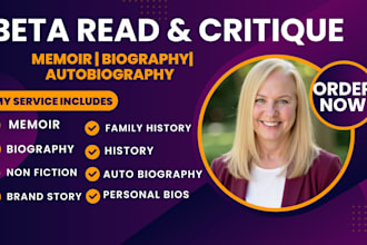 be memoir, biography, autobiography ghost writer, beta read and critique, novel