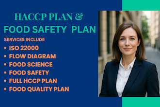 create haccp and food safety plan with procedures,monitoring forms,iso documents