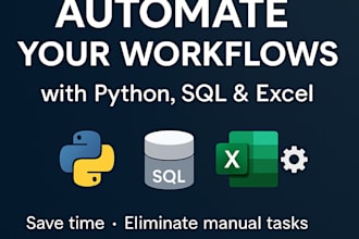 automate your workflows, data, and reports with python, sql, and exel