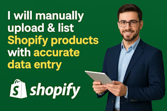 do shopify product upload manual listing and accurate data entry