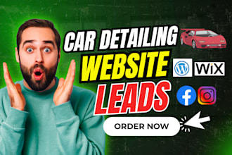 do car detailing car wash auto detailing website to generate car detailing leads