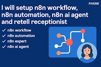 setup n8nworkflow n8n expert n8n receptionist n8n automation n8n ai agent retell