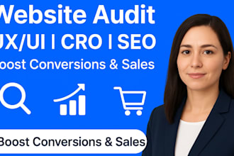 audit websites and ecommerce for cro, UX UI, SEO and conversions