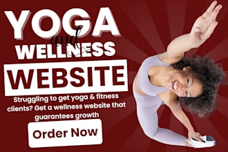design yoga website and wellness website to boost health, wellness, therapy