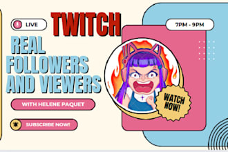 promote twitch channel to boost real followers and viewers