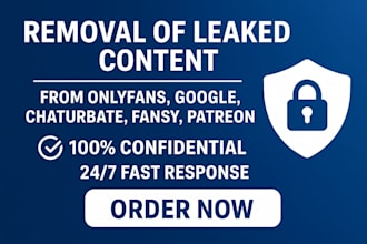 remove your leaked content from onlyfans,google,fansly,patreon under dmca