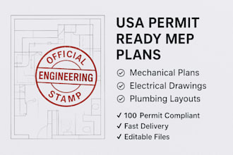 provide USA permit ready mep engineering drawings with official city stamps