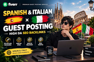 do italian spanish guest post backlinks on high da websites