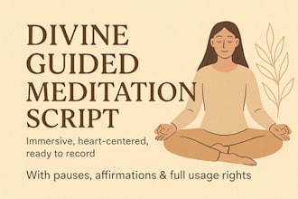 craft custom guided meditation scripts full of love and presence