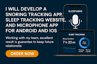 snoring tracking app, sleep tracking website, and microphone app for android,ios