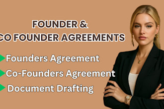 draft founders and co founders agreements for startups, investors entrepreneurs