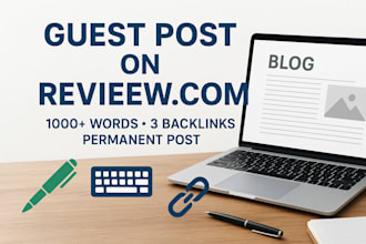 write and publish a 1000 words guest post on my site