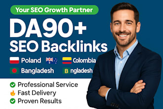 build high da90 SEO dofollow backlinks for poland australia colombia, bangladesh