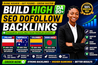 build high da90 SEO dofollow backlinks for poland australia colombia, bangladesh