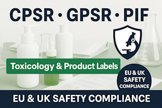 provide cpsr, gpsr, pif, cosmetic product labels and toxicology report
