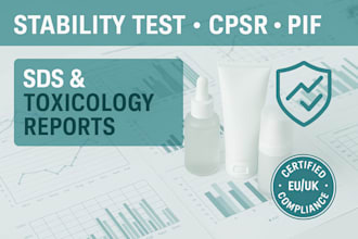 provide cpsr, pif, stability testing, sds and toxicology documentation