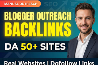 do manual blogger outreach for high quality backlink service