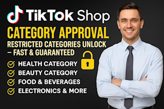 approve tiktok shop restricted categories and unlock products fast
