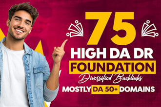 do 75 foundation high da DR diversified mix backlinks