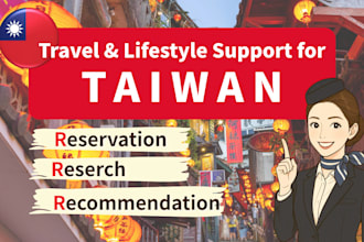 be your virtual assistant for taiwan trip and local needs