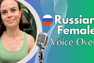 record a gentle and natural russian female voice over