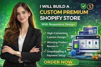 build a premium shopify store design with responsive layout