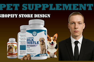 build pet supplement shopify store vitamin store pet dropshipping store website