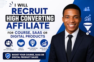 recruit high converting affiliate for course saas or digital product
