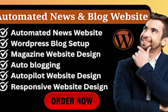 create automated news, magazine, blog, autopilot, autoblog websites in wordpress
