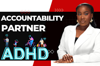help you stay organized, adhd accountability partner, personal growth