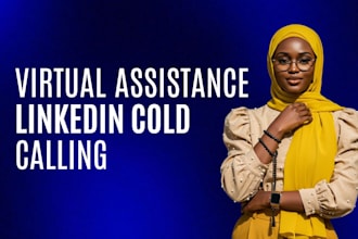 be your professional linkedin appointment setter, virtual assistant cold calling