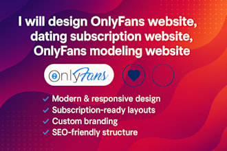 design onlyfans website dating subscription website onlyfans modeling website