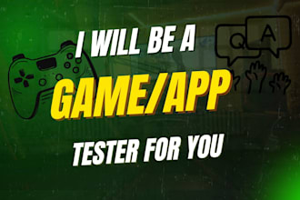 be your game and software tester