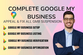 setup reinstate verify and optimize your google my business profile local seo
