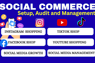 do social commerce management, facebook shop, instagram shopping and ads