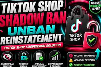 do tiktok shop shadowban unban tiktok shop  reinstatement tiktok suspension