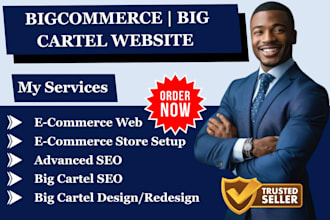 design, customize or redesign your bigcommerce or big cartel store