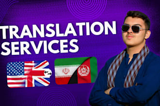 translate persian, pashto and english professionally
