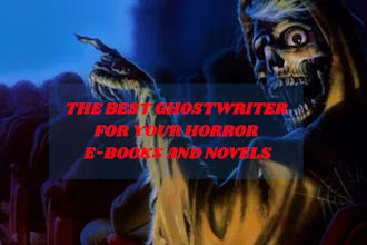 ghostwrite or rewrite the best horror ebooks and novels