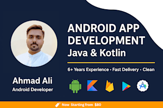 develop professional android apps using java and kotlin