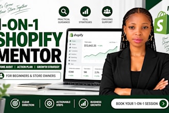 be your shopify mentor and dropshipping coach to make your first sale