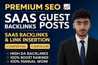 do saas guest post, niche edit and saas link insertion on high da saas blog