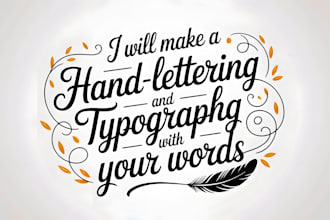 make a hand lettering and typography design with your words