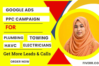 do google ads for plumbing, electricians, and hvac service, towing to gets leads