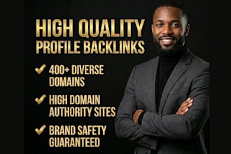 build 400 high authority SEO profile backlinks