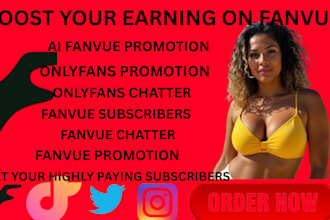 ai fanvue promotion and professional fanvue management, onlyfans subs chatter