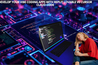 develop your vibe coding apps with replit lovable v0 cursor claud code