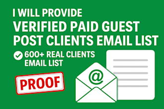 provide verified paid guest post clients email list