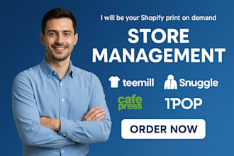 be shopify print on demand store manager for teemill, snuggle, cafepress, tpop