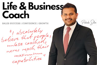 be your expert business and life coach for sales success
